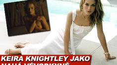 NAHÁ Vévodkyně Keira Knightley