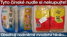 NEBEZPEČÍ! Inspekce zakázala prodej čínských rychlonudlí...