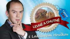 Láďa Hruška vaří LEVNĚ A CHUTNĚ! Výborná večeře za 3 koruny! RECEPT