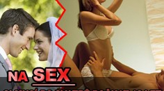 Na sex si musí po svatbě počkat 12 let