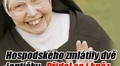 Hospodského zmlátily dvě jeptišky. Přidal se i kněz