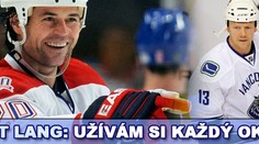 Šťastný Lang: Musím si užít každý okamžik