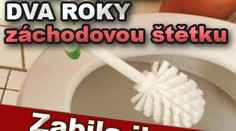 Měla v zadku dva roky záchodovou štětku. Zabila ji