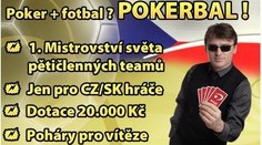 Mistrovství světa v Pokerbalu jen pro CZ/SK hráče!