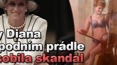 Lady Diana ve spodním prádle způsobila skandál