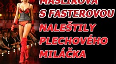 Mašlíková s Fasterovou naleštily plechového miláčka