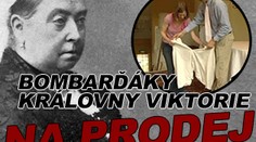 Bombarďáky královny Viktorie na prodej
