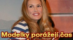 Modelky porážejí čas a NESTÁRNOU