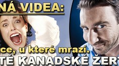 DRSNÁ VIDEA: Legrace, u které mrazí. Kruté kanadské žertíky
