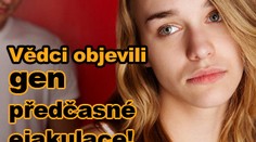 Vědci objevili gen předčasné ejakulace!