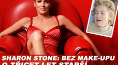 Sharon Stone: bez make-upu o třicet let starší