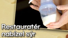 Restauratér nabízel sýr z mateřského mléka