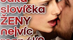 Jaká slovíčka ŽENY nejvíc rozpálí?