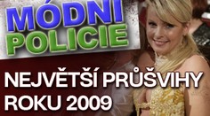 MÓDNÍ POLICIE: Největší průšvihy roku 2009