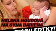 Helena Houdová má syna Dariena. PRVNÍ FOTKY