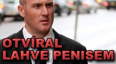 Otvíral lahve penisem. Dostal za to vyhazov