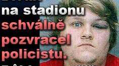 Divák na stadionu schválně pozvracel policistu. Půjde za mříže