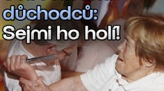 Sebeobrana důchodců: Sejmi ho holí!