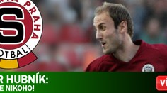 Řízný sparťan Hubník: Nebojím se nikoho