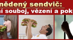 Pěstní souboj a vězení - kvůli snědenému sendviči!