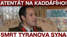 SMRT KADDÁFÍHO! Sebevražedný pilot zabil syna TYRANA!