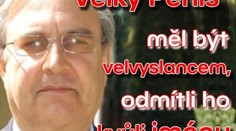 "Velký Penis" měl být velvyslancem, odmítli ho kvůli jménu