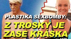 Plastika sexbomby: z povadlé trosky je už zase kráska