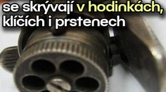 Vražedné pistole se skrývají v hodinkách, klíčích i prstenech