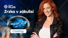 Přímý přenos z castingů SuperStar SLEDUJTE SOUTĚŽÍCÍ ZDE!