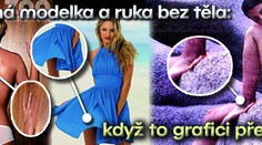 Beznohá modelka a ruka bez těla: když to grafici přeženou