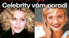 Jak na chlapy? Celebrity vám poradí