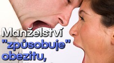 Manželství "způsobuje" obezitu, zjistil výzkum