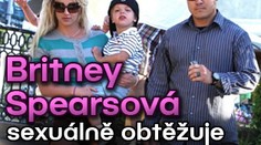 Britney Spearsová sexuálně obtěžuje bodyguardy