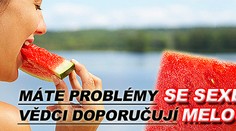 Máte problémy se sexem? Vědci doporučují melouny