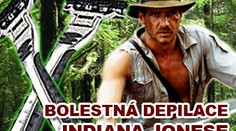 Bolestná depilace Indiana Jonese