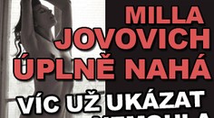 FOTO: Milla Jovovich úplně nahá. Víc už ukázat nemohla