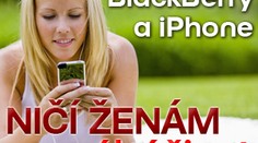 Blackberry a iPhone ničí ženám sexuální život
