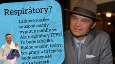 Respirátory? Bude to semeniště bakterií a virů, varuje lékař Pollert