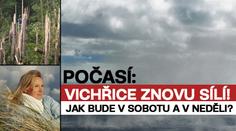 Českem se opět žene vichřice! Čtěte PŘEDPOVĚĎ na VÍKEND!