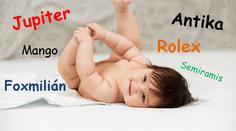 Mango, Mars i Rolex. Tato šílená jména rodiče vybrali svým dětem!