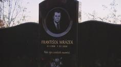 Policie zná vraha Františka Mrázka. Chybí ale důkazy pro soud