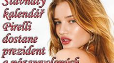 Šťavnatý kalendář Pirelli dostane prezident a pár vyvolených