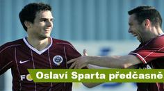 Oslaví Sparta předčasně titul?