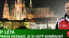 Hlouška Praha nezkazí, je si jistý Komňacký