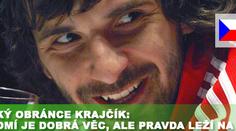 Slovenský obránce Krajčík: Sebevědomí je dobré, ale pravda leží na hřišti