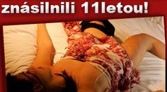 OTŘESNÉ: Skupina mužů opakovaně znásilnila 11letou dívku!