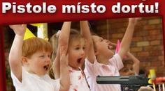 Hrozné narozeniny! Pistole místo dortu!