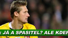 Zítka: Já a spasitel? Ale kdepak