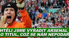Čech: Chtěli jsme vyřadit Arsenal z boje o titul, což se nám nepodařilo