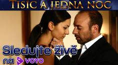 SLEDUJTE ON-LINE seriál TISÍC A JEDNA NOC!